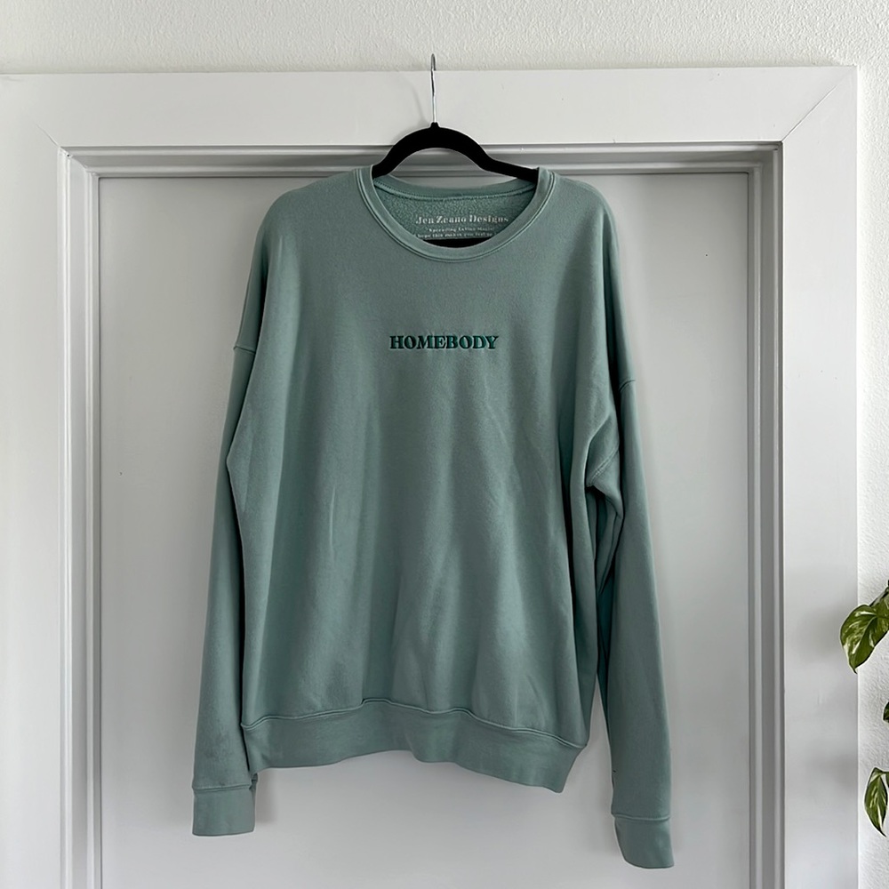 Jen Zeano Designs XL / X-Large crew neck “homebody”
